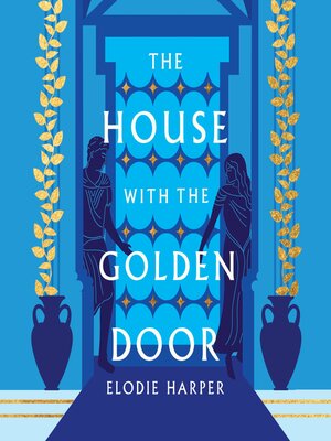 The House with the Golden Door - Audiobook